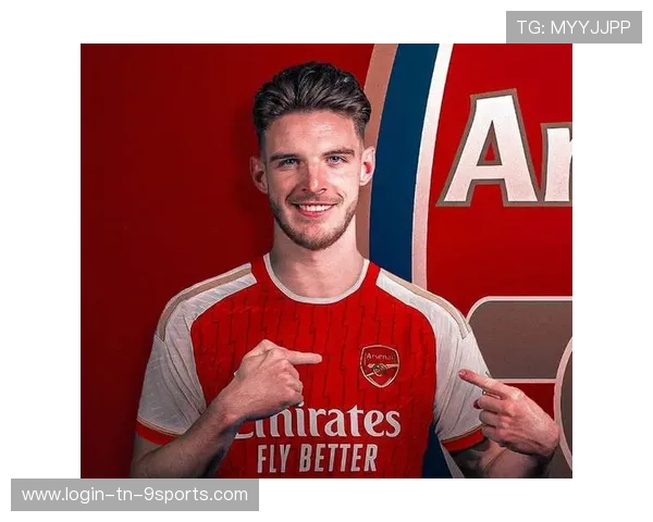 赖斯加盟阿森纳物超所值，枪手争冠最大拼图，赖斯女朋友